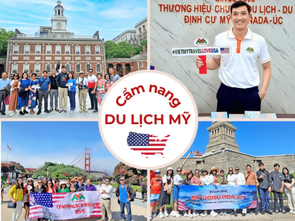 Cẩm nang du lịch Mỹ từ A đến Z cho người Hà Nội